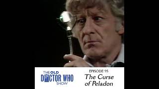 95: The Curse of Peladon