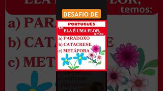 DESAFIO DE PORTUGUÊS #português #metáfora #gramática #ortografia #catacrese Gabarito C