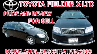 Toyota Fielder X-LTD 2005/2009#Used car#Price And Full Review in Bd...