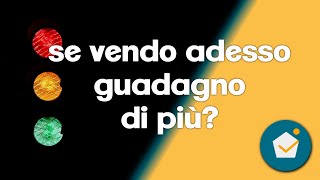 E' ARRIVATO IL MOMENTO DI VENDERE? il 2024 per vendere e comprare, tutto quello che ti serve sapere!