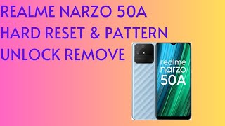 realme narzo 50a pattern remove karna sikhiye