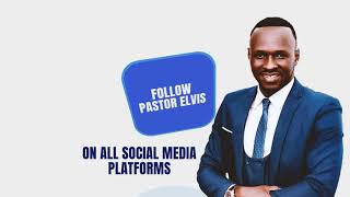 Follow Me || Pastor Elvis || Social Media Handles