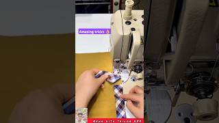 New Amazing tips and tricks #sewingtricks #amazing #shortsvideo #neckdesigne