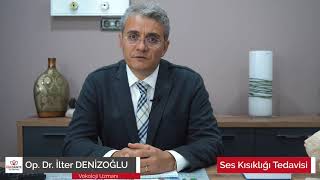 Ses Kısıklığı Tedavisi- Op. Dr. İlter Denizoğlu- Egesante Tıp Merkezi