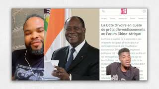 CÔTE-D’IVOIRE 🇨🇮 ENQUÊTE 🧐 DE PRÊTS D’INVESTISSEMENT AN FORUM CHINE 🇨🇳 AFRIQUE