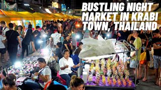 THAILAND STREET FOOD KRABI TOWN WEEKEND NIGHT MARKET Ao Nang 甲米美食之旅 甲米夜市