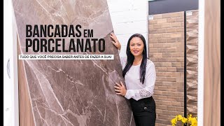 BANCADAS EM PORCELANATO - TUDO QUE VOCÊ PRECISA SABER ANTES DE FAZER A SUA | ARQUITETANDO OBRAS