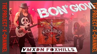 BON GIOVI VMXDN FOXHILLS 2022 BON JOVI TRIBUTE