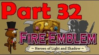 Fire Emblem HoL&S - Part 32: Dragons Hurt