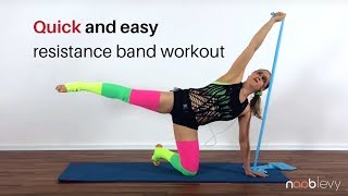 Quick & Easy Summer Body Resistance Band Workout