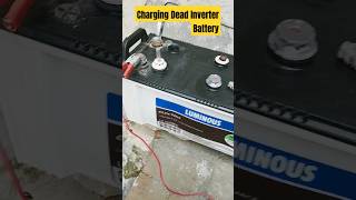 Charging dead luminous inverter battery|Inverter charging|#shorts #inverter #electrical #luminous