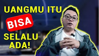 CARA AGAR UANG SEMAKIN BANYAK DAN BERTAHAN