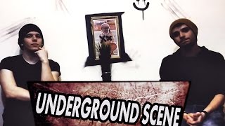 Underground Scene - Ep.1