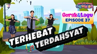 [Sekolah Minggu Gembira 2] TERHEBAT, TERDAHSYAT - Gerak dan Lagu (Ep. 37)