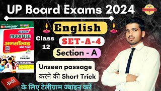 Unsolved 2024 | SET- A- 4, SECTION- A| UP Board Exam 2024 | Class- 12 unseen passage