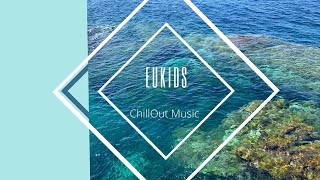 Chillout Music Livestream with JAZZ and REGGAEMusic #2... | EUkids