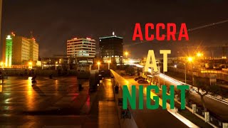 Drivethru Accra city with me./ Accra at Night