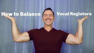 Ep: 32 - How To Balance Your Vocal Registers - Pro Vocal Tips