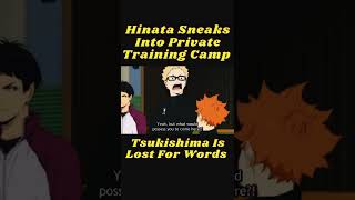 Haikyuu | Hinata Sneaks Into Private Training Camp #haikyuu #shorts