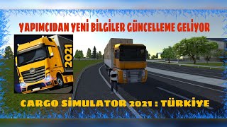 Yapımcıdan Yeni Bilgiler Güncelleme Geliyor // Cargo Simulator 2021 Türkiye