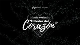 Estreno Documental "El Poder del Corazón"