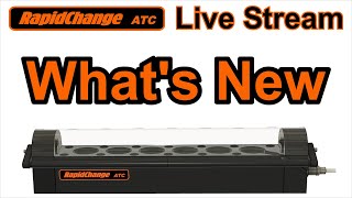 RapidChange ATC Live Stream Ep 3 / What's New / Join us!