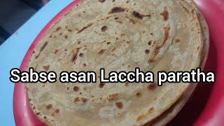 😯sabse aasan tarika laccha paratha banane ka | लच्छा पराठा मिंटो में | how to make laccha paratha