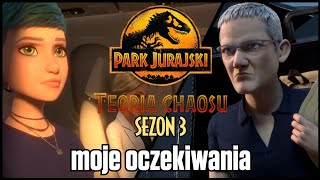 JAKI POWINIEN BYĆ 3 SEZON TEORII CHAOSU? | Moje oczekiwania