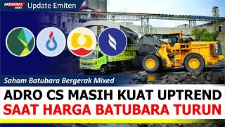 Saham Batubara Masih Kuat Uptrend? ADMR Mulai Naik Saat ADRO Akan Spin Off AAI