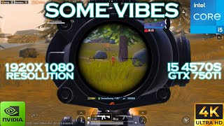 Showing Some Vibes on Low End PC | 60Hz,+i5 4th 4570S and GTX 750ti 2GB | Smooth 90FPS