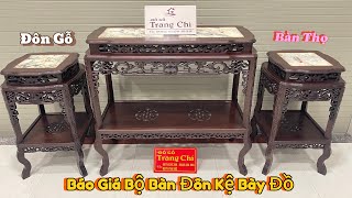 giá sản phẩm bàn gỗ và đôn gỗ bày đồ