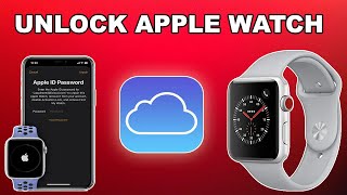 Unlock Apple Watch Activation Lock | Reset/Remove Apple Watch iCloud Lock Hfz Apple Watch Ramdisk