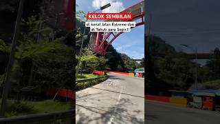 Kelok Sembilan, jalan Paling Mengerikan di Indonesia #fypシ゚viral