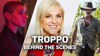 Troppo - Behind the Scenes