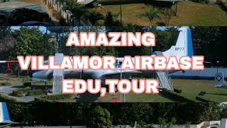 VILLAMOR AIRBASE,EDUCATIONAL TOUR