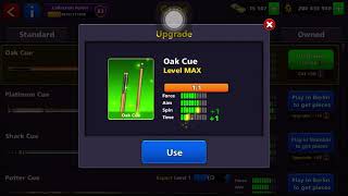 8 Ball Pool - Oak Cue Level MAX