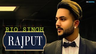 Rajput Dila Te Raj krde || Rio Singh Rajput ||2019 Latest Rajput Song