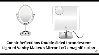 Conair Reflections Double Sided Incandescent Lighted Vanity Makeup Mirror 1x7x magnification