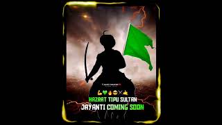 H. Tipu sultan jayanti 2022||jayanti status || Status