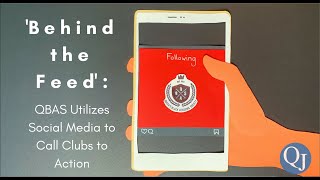 Behind the Feed: QBAS Utilizes Social Media to Call Clubs to Action