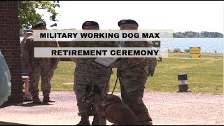 Military Working Dog MAX Retirement Ceremony (2019)