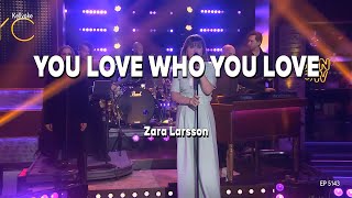 Kellyoke | You Love Who You Love (Zara Larsson)