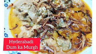 Hyderabadi Dum ka Murgh Recipe| Chicken Recipes|Yummy treats by samreen|