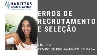 Erros Mais Comuns no Processo de Recrutamento e Seleção Que Sua Empresa Deve Evitar