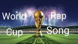 World Cup Rap song l Made by @Rapsongcreators l