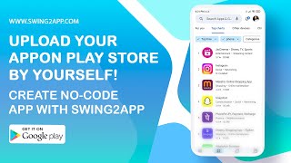 How to Publish App on Google Play Store 2023 [Swing2App User Guide]