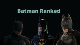 Batman Ranked