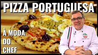 Pizza Portuguesa a Moda do Chef | Delícia de Pizza!