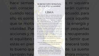 Libra ♎ Horóscopo del 11 al 17 de noviembre #horoscoposemanal #libra #horoscopo