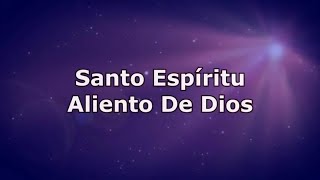 Holy Spirit Living Breath Of God (Spanish Version)